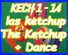 The Ketchup With Dance