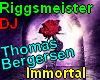 Immortal Thomas Bergerse