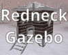 Redneck Gazebo