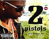 2 Pistols - You Know Me