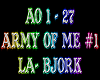 Army Of Me #1