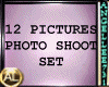 12 PICS PHOTO SHOOT