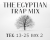 THE EGYPTIAN TRAP MIX #2
