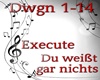 Execute-DuWeisstGarNix