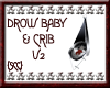 {SCC}Drow Baby & Crib V2