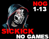 Sickick no games