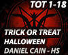 TRICK OR TREAT - HS