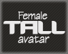 !D*Female Avatar Tall