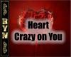 RYN: Crazy on you/Heart