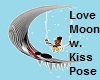 Love Moon w.kisspose