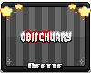 {D} oBITCHuary