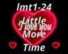Little More Time