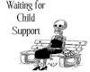 waitin for child support
