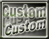 ~N$~ Custom TABLE