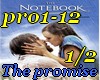 The promise,LOVE-1/2