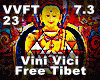 VINI VICI - FREE TIBET