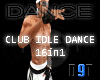 |D|16in1 Club Idle Dance
