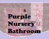 Purple Nursery bathroom