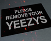 金 Remove your yezzys