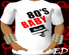 [ED]-80's BABY FLY TEE