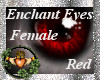~QI~ Enchant Eyes R F