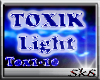 |CUSTOM| TOXIK DJ LIGHT