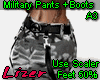 Military Pants +Boots A3