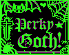 Green Perky Goth