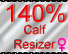 *M* Calf Resizer 140%
