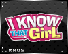 [KaoS]I know That Girl