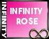Infinity Rose