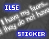 i~  Fears
