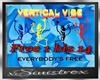 Vertical Vibe - Everybod