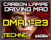 Carbon Lampe-Driving Mad