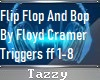 Flip Flop and Bop