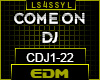 CDJ - DBL COME ON DJ