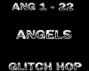 iG Angels Glitch Hop