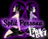 Split Persona[cbk]