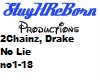2Chainz Drake No Lie