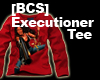 [BCS]Executioner Tee