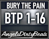 Bury the pain