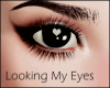 Looking My Eyes