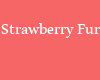 *J* Strawberry Fur