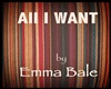 All I Want Emma Bale