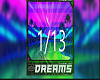 M*   Dreams  1/13