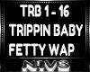 Nl Trippin Baby