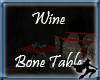 Wine Bone Table
