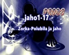 Zorka-Polubiła ja jaho