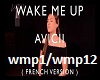 wake me up vrs french