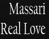 REAL LOVE. ... Massari